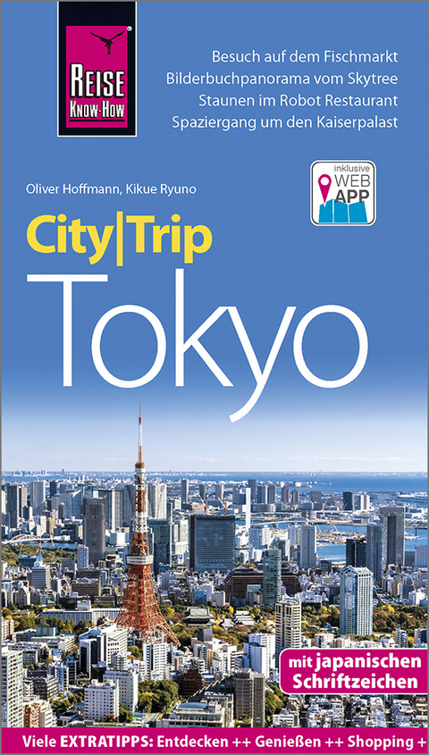 Reise Know-How CityTrip Tokyo - Kikue Ryuno, Oliver Hoffmann