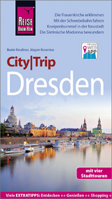 Reise Know-How CityTrip Dresden - Jürgen Bosenius, Beate Reußner