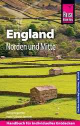 Reise Know-How Reiseführer England – Norden und Mitte - Regeniter, Anna; Semsek, Hans-Günter
