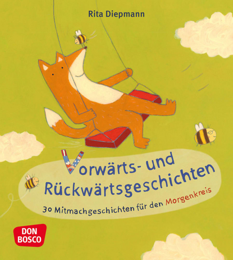 Vorwärts- und Rückwärtsgeschichten - Rita Diepmann