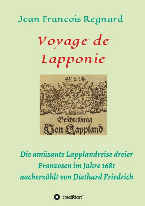 Voyage de Lapponie - Diethard Friedrich