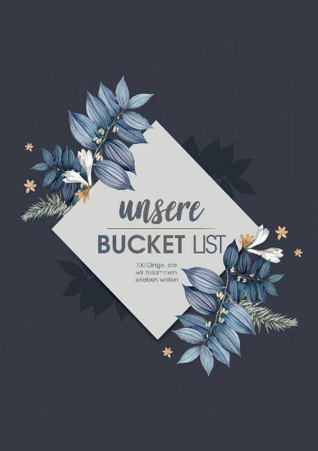 Unsere Bucket List -  Love List