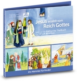 Jesus erzählt vom Reich Gottes. Die Hörbibel für Kinder. Gelesen von Katharina Thalbach und Ulrich Noethen - Monika Arnold, Susanne Brandt, Frank Hartmann, Klaus-Uwe Nommensen