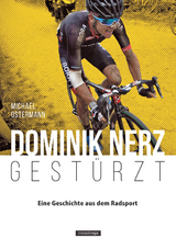 Dominik Nerz – Gestürzt - Michael Ostermann