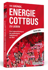111 Gründe, Energie Cottbus zu lieben - Christian Spiller