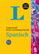 Langenscheidt Grund- und Aufbauwortschatz Spanisch - Buch mit Audio-Download - Langenscheidt, Redaktion