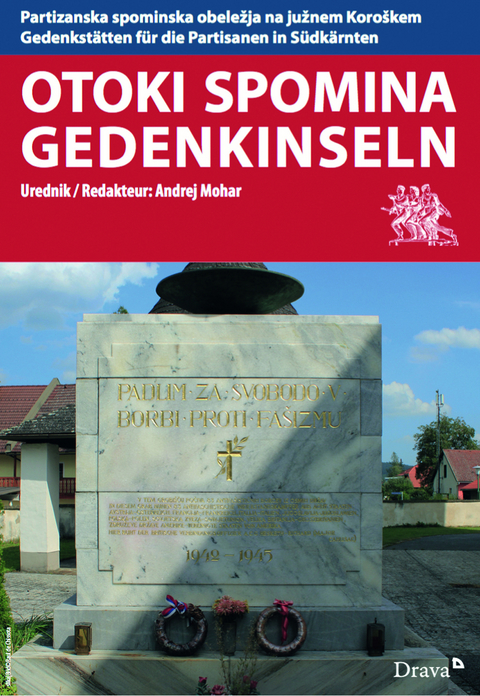 Otoki Spomina / Gedenkinseln - Andrej Mohar