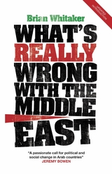 What's Really Wrong with the Middle East -  Brian Whitaker
