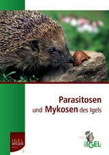 Parasitosen und Mykosen des Igels - Dora Lambert