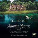 Agatha Raisin und die ertrunkene Braut - M. C. Beaton