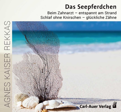 Das Seepferdchen - Agnes Kaiser Rekkas