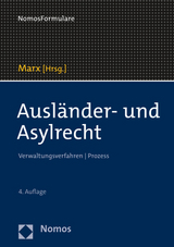 Ausländer- und Asylrecht - Marx, Reinhard