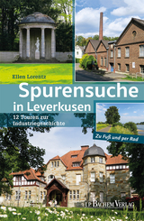 Spurensuche in Leverkusen - Ellen Lorentz