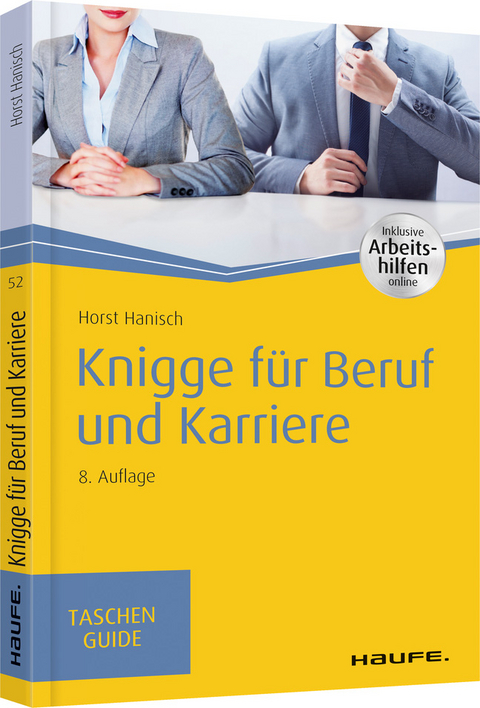 Knigge für Beruf und Karriere - Horst Hanisch
