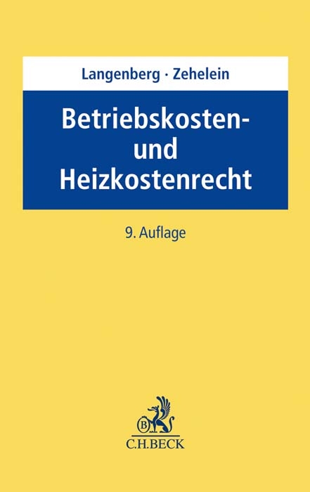 Betriebskosten- und Heizkostenrecht - Hans Langenberg, Kai Zehelein