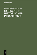 NS-Recht in historischer Perspektive -  Institut für Zeitgeschichte