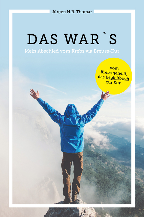 Das war´s - H.R. Jürgen Thomar