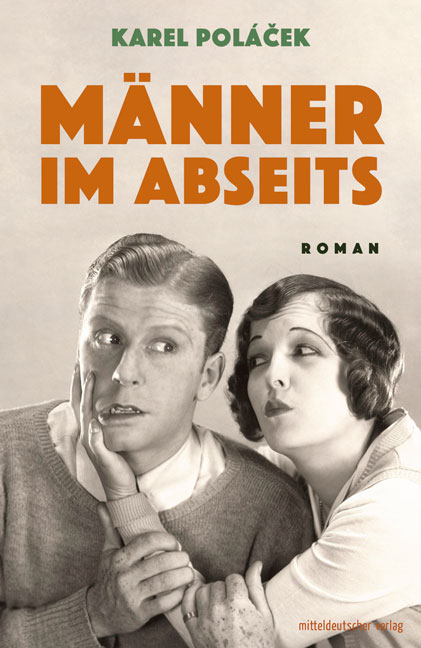 Männer im Abseits - Karel Poláček