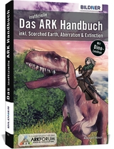 Das inoffizielle ARK-Handbuch - Andreas Zintzsch