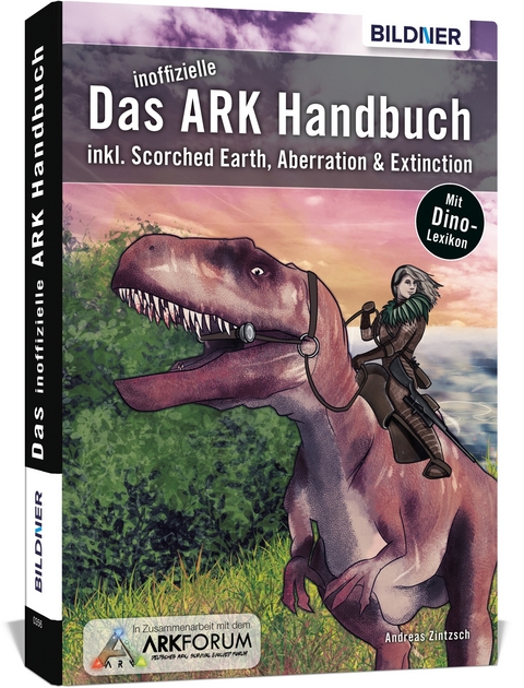 Das inoffizielle ARK-Handbuch - Andreas Zintzsch