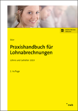 Praxishandbuch für Lohnabrechnungen - Stier, Markus; Schütt, Sabine