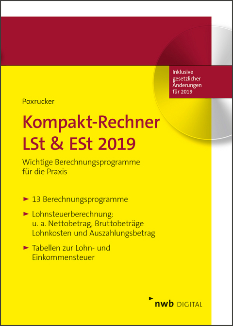 Kompakt-Rechner LSt & ESt 2019 - Harald Poxrucker, Andreas Poxrucker