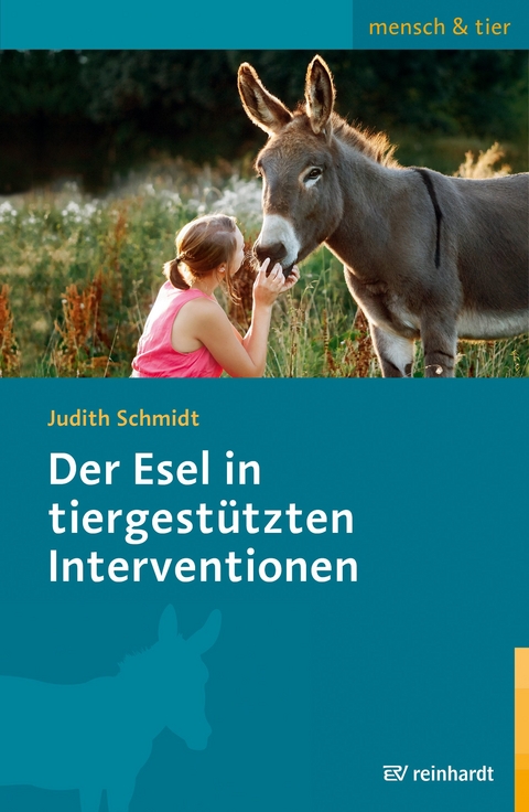 Der Esel in tiergestützten Interventionen - Judith Schmidt