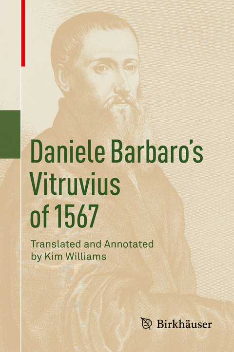 Daniele Barbaro’s Vitruvius of 1567 - 
