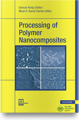 Processing of Polymer Nanocomposites - Samuel Kenig