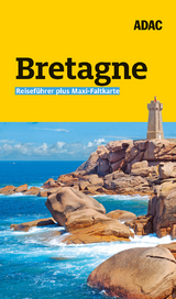 ADAC Reiseführer plus Bretagne - Maier-Solgk, Frank