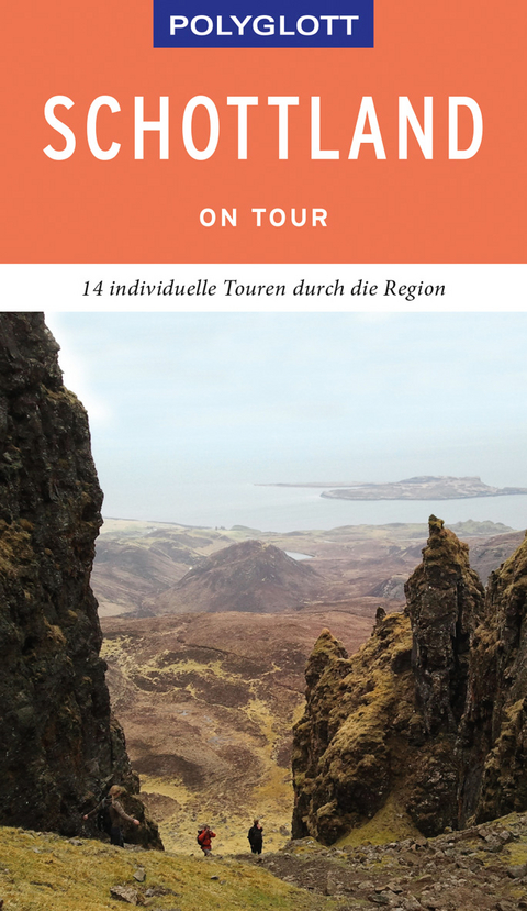 POLYGLOTT on tour Reiseführer Schottland - Brigitte Ringelmann, Thomas Rudolf