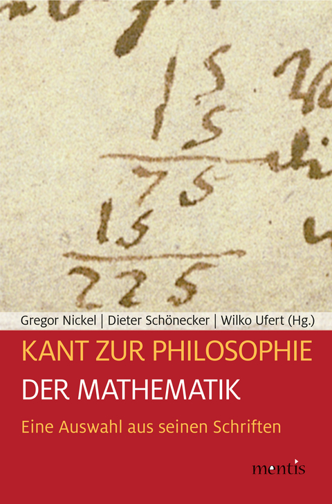 Kant zur Philosophie der Mathematik - 