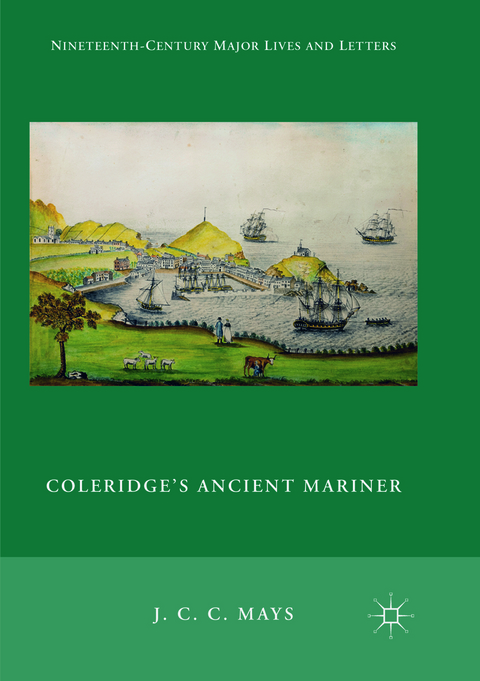 Coleridge's Ancient Mariner - J. C. C. Mays