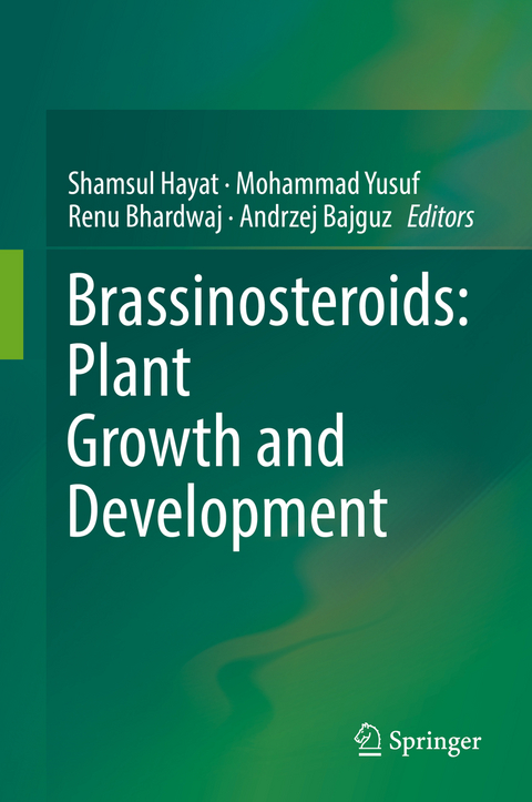 Brassinosteroids: Plant Growth and Development - 