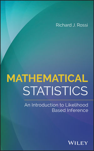 Mathematical Statistics - Richard J. Rossi