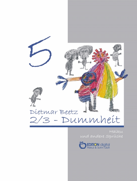 2/3 Dummheit - Dietmar Beetz