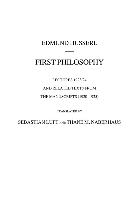 First Philosophy - Edmund Husserl