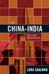 China-India Nuclear Crossroads - 