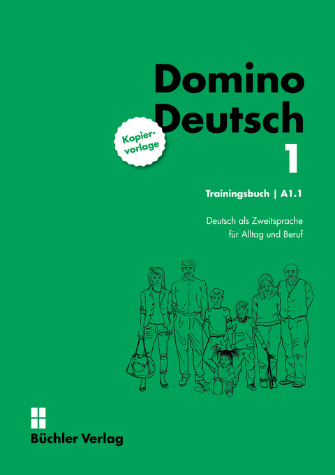 Domino Deutsch 1 ꟾ Trainingsbuch Kopiervorlage A1.1 - Susanne Büchler