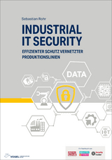 Industrial IT Security - Sebastian Rohr