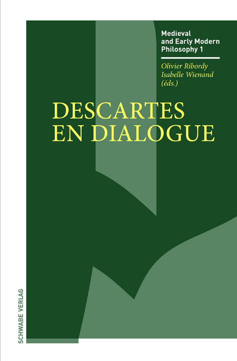 Descartes en dialogue - 