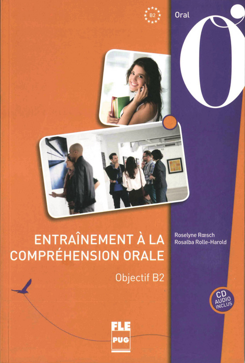 Entraînement à la compréhension orale - Roselyne Rœsch, Rosalba Rolle-Harold