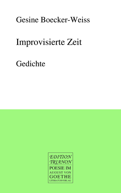 Improvisierte Zeit - Gesine Boecker-Weiss