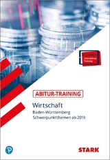 Abitur-Training - Wirtschaft - BaWü