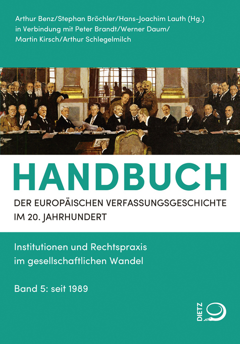 Handbuch der Europäischen Verfassungsgeschichte im 20. Jahrhundert - 