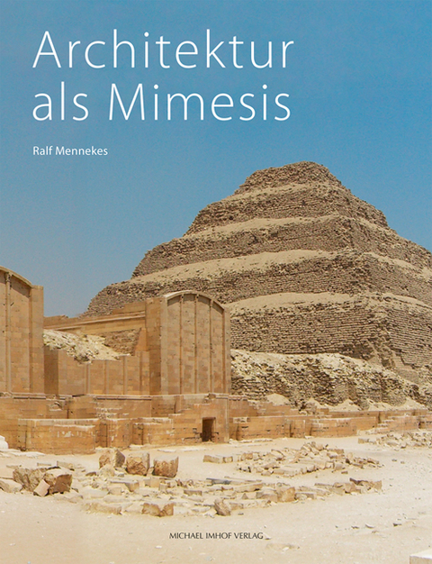 Architektur als Mimesis - Ralf Mennekes