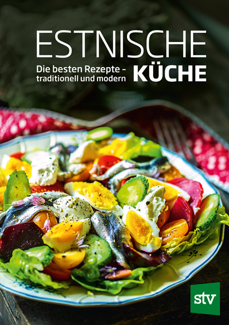 Estnische Küche -  Estonisch Food Academy