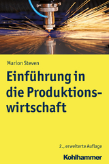 Einführung in die Produktionswirtschaft - Steven, Marion