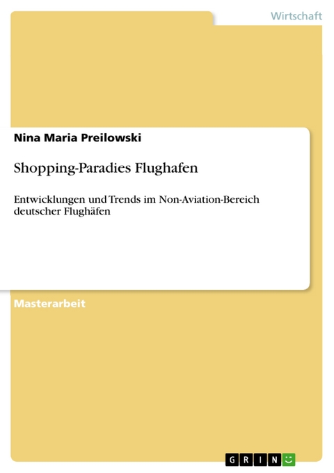 Shopping-Paradies Flughafen - Nina Maria Preilowski