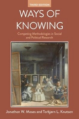 Ways of Knowing - Moses, Jonathan W.; Knutsen, Torbjørn L.